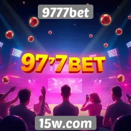 9777bet promove eventos especiais para jogadores